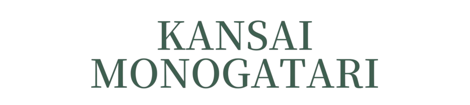 KANSAI MONOGATARI